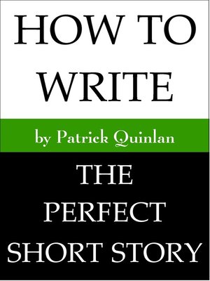 cover image of How to Write the Perfect Short Story